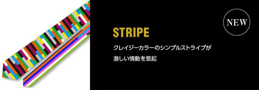 NEW TIE STRIPE